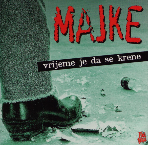 Majke - Vrijeme je da se krene (1996).jpg