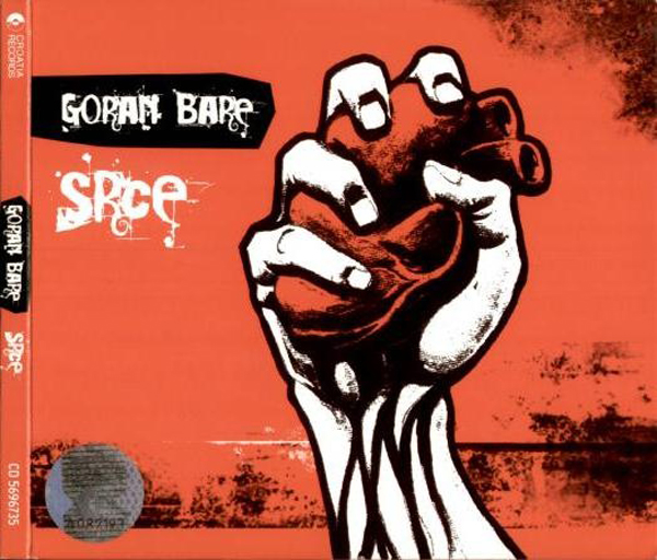 Goran Bare - Srce (2006).jpg