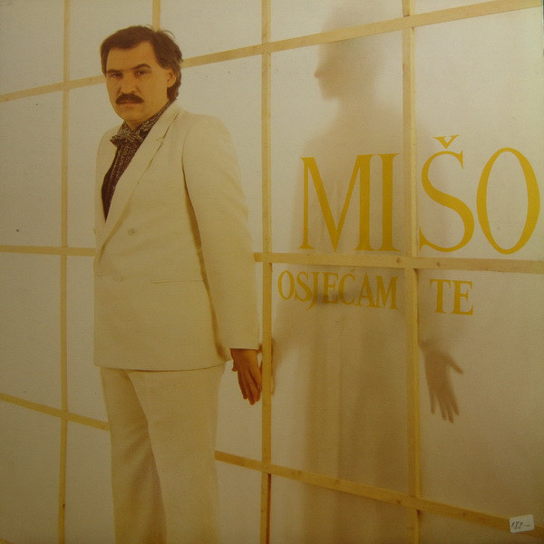 Mišo Kovač - Osjećam te (1983, vinyl rip).jpg