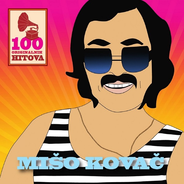 Mišo Kovač - 100 Originalnih Hitova (5CD) (2015).jpg