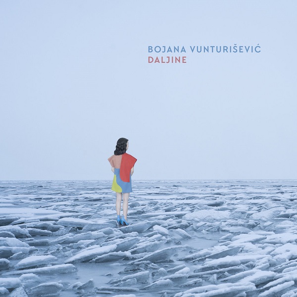 Bojana Vunturisevic - Daljine (2017).jpg