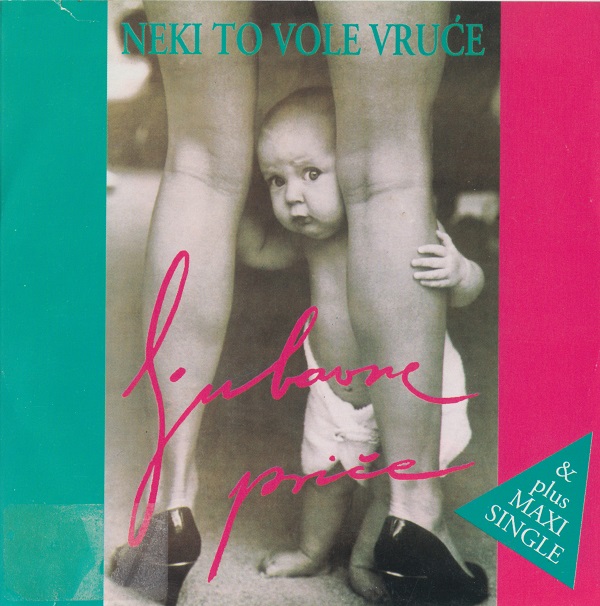 Neki To Vole Vruce - Ljubavne price (1993).jpg