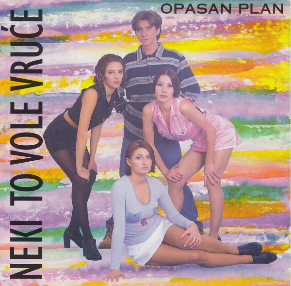Neki To Vole Vruce - Opasan plan (1996).jpg