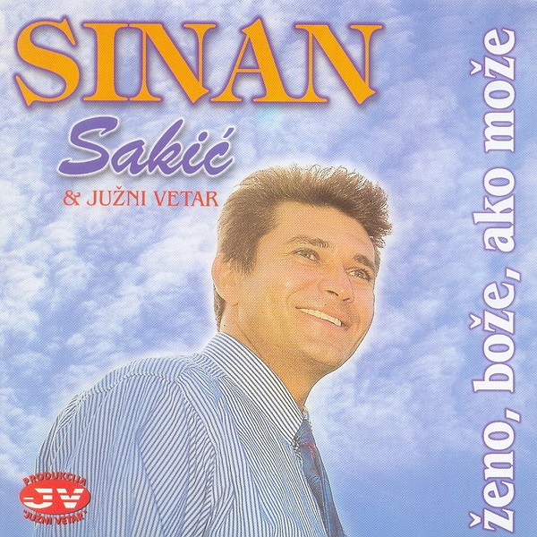 Sinan Sakic - Zeno, Boze, ako moze (1994).jpg