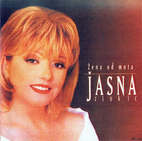 Jasna Zlokić - Žena Od Mota (1999).jpg