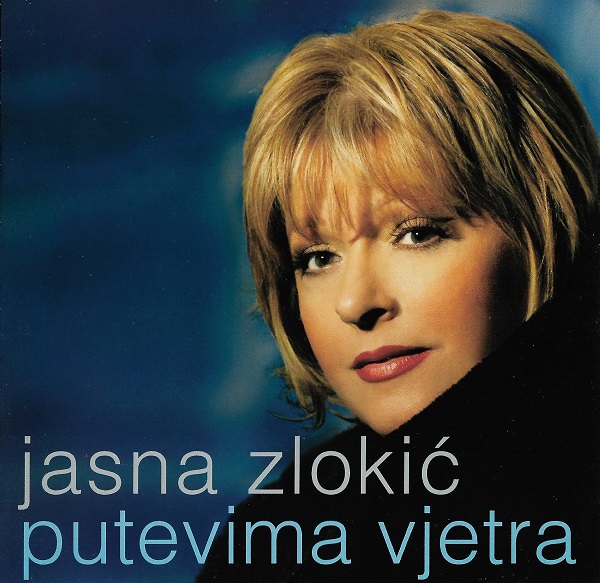 Jasna Zlokić - Putevima Vjetra (2002).jpg