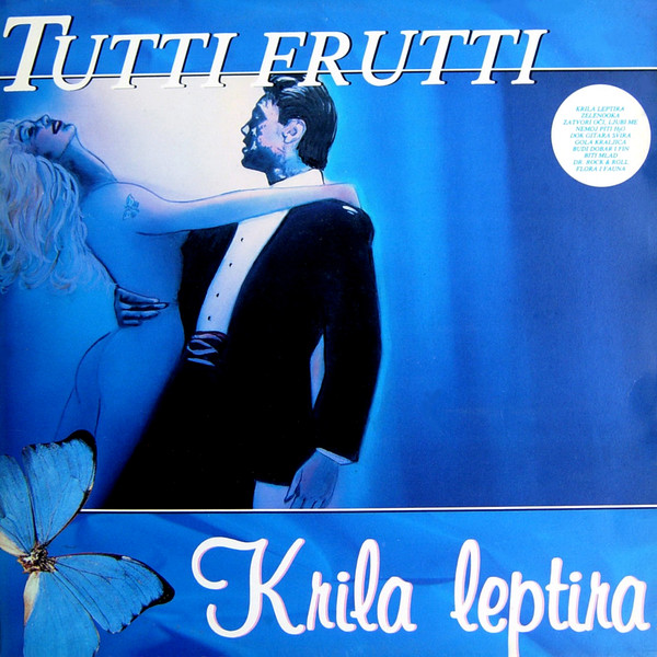 Tutti Frutti - Krila leptira (1989).jpg
