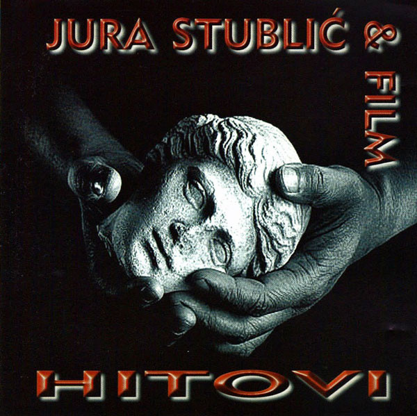 Jura Stublic & Film - Hitovi (1997).jpg