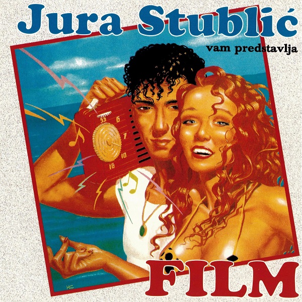 Jura Stublić & Film - Jura Stublić vam predstavlja Film (2002).jpg