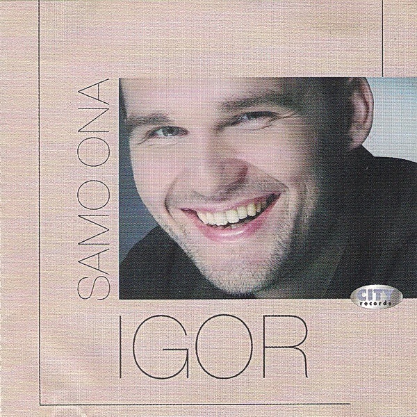 Igor - Samo ona (2001).jpg