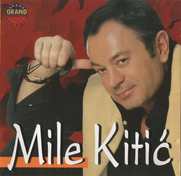 Mile Kitić - Mile Kitić (2000).jpg