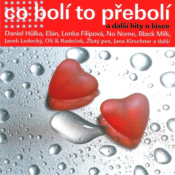 Various - Co bolí to přebolí a další hity o lásce (2005).jpg