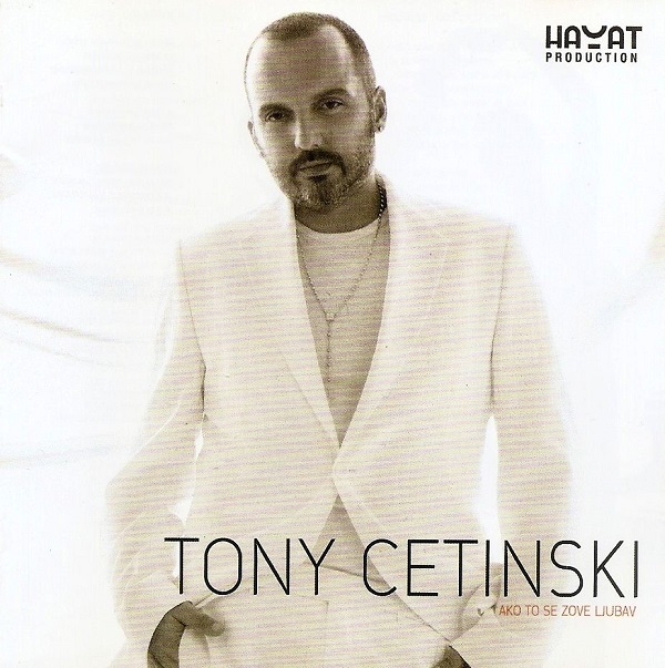 Tony Cetinski - Ako to se zove ljubav (2008).jpg