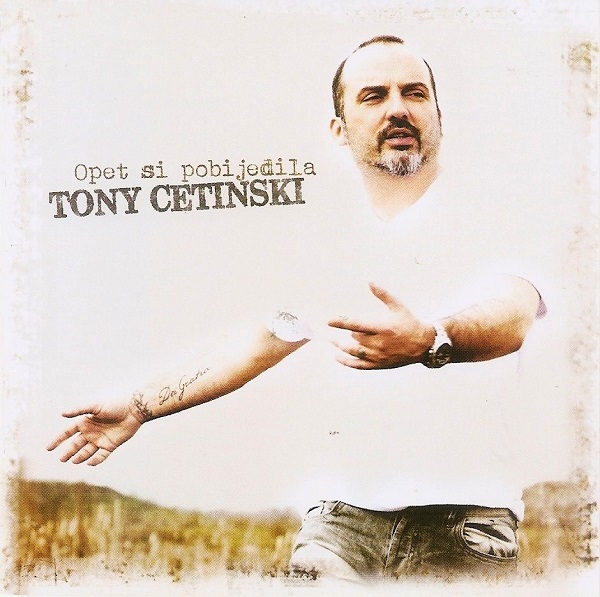 Tony Cetinski - Opet si pobijedila (2012).jpg