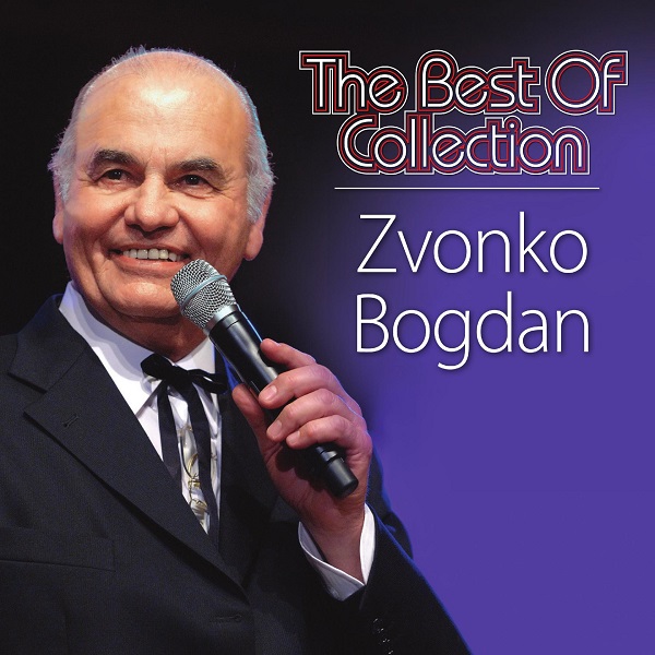 Zvonko Bogdan - The Best Of Collection (2017).jpg