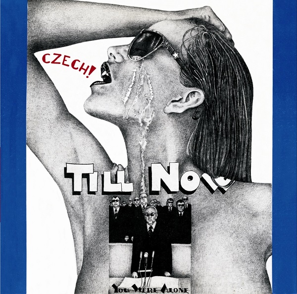 Various - Czech! Till Now You Were Alone (Italy, 1984, Vinyl rip).jpg