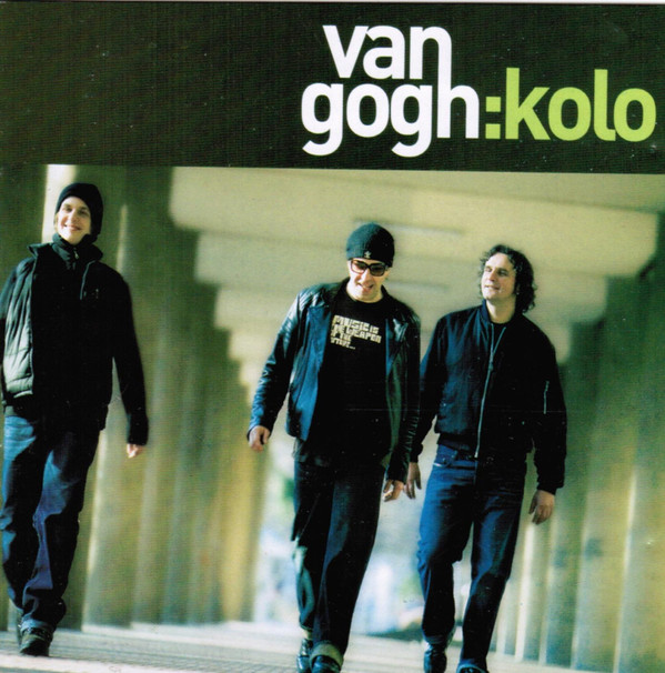 Van Gogh - Kolo (2006).jpg