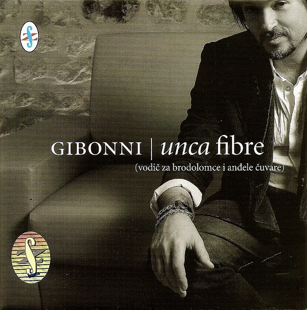 Gibonni - Unca fibre (2006).jpg