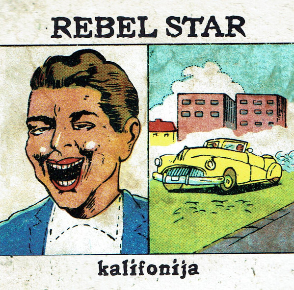 Rebel Star – Kalifonija 2009.jpg