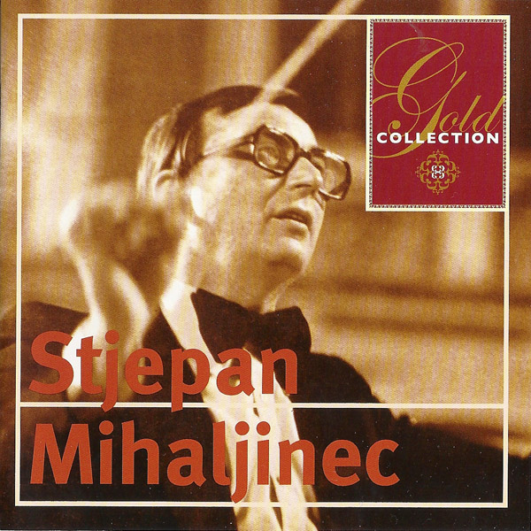 Stjepan Mihaljinec - Gold Collection.jpg