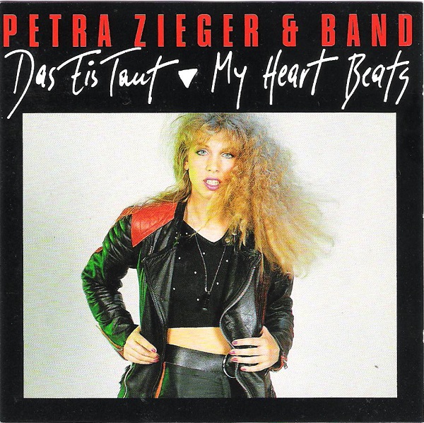 Petra Zieger - Das Eis Taut - My Heart Beats (1991).jpg