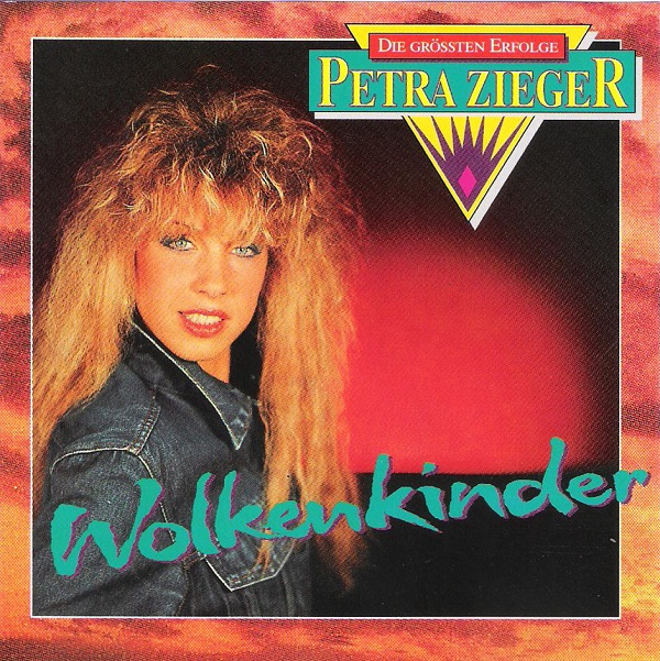 Petra Zieger - Wolkenkinder (Die Grossten Erfolge) (1992).jpg