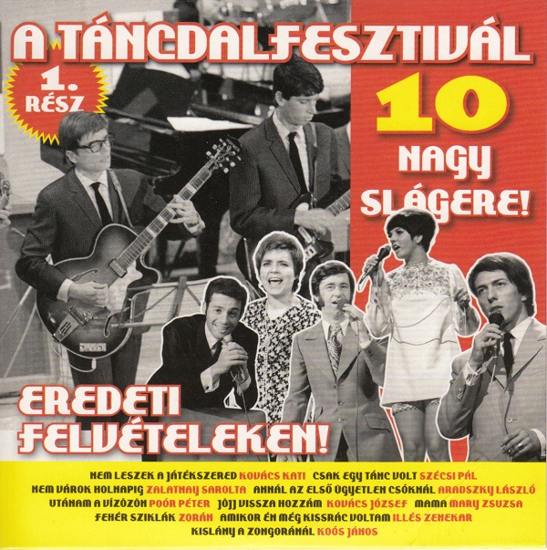 Various - A táncdalfesztivál 10 nagy slágere 1. (2013).jpg