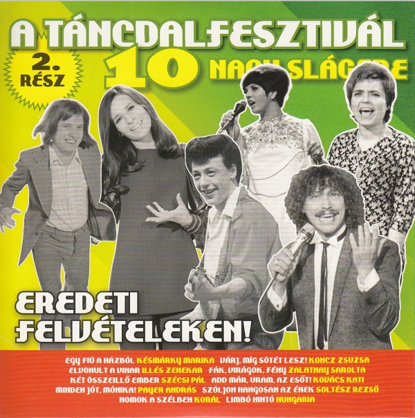 Various - A táncdalfesztivál 10 nagy slágere 2 (2013).jpg