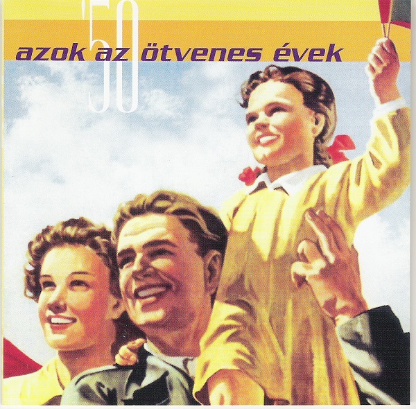 CD1 Azok az ötvenes évek.jpg