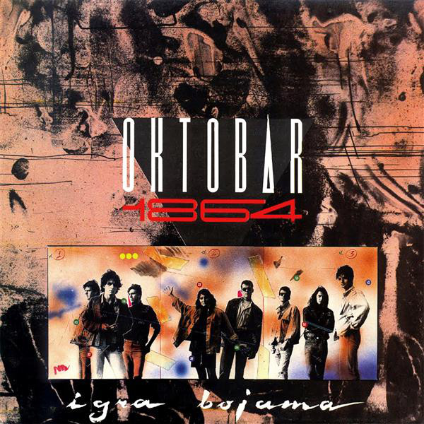 Oktobar 1864 - Igra bojama (1988, CD edition 2006).jpg