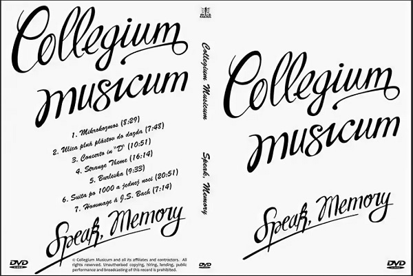 Collegium Musicum - Speak, Memory - 2010 (DVD9).jpg
