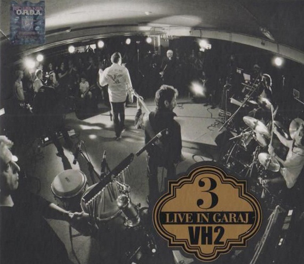 VH2 - 3 (Live in Garaj) (2014).jpg