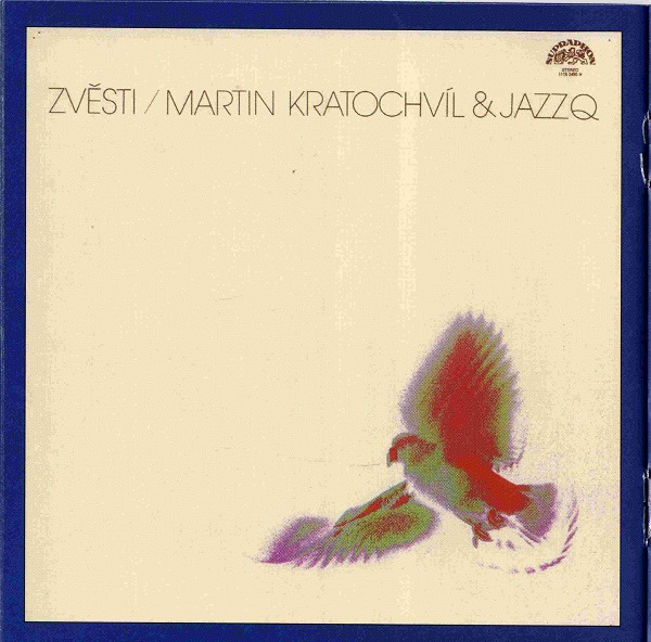 Martin Kratochvil & Jazz Q - Zvesti (1979).jpg
