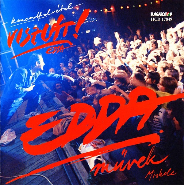 Edda Művek - Viszlát Edda! (1984, 1999).jpg