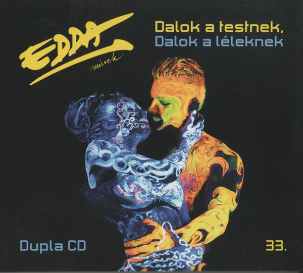 Edda Művek - Dalok A Testnek, Dalok A Léleknek (2018).jpg