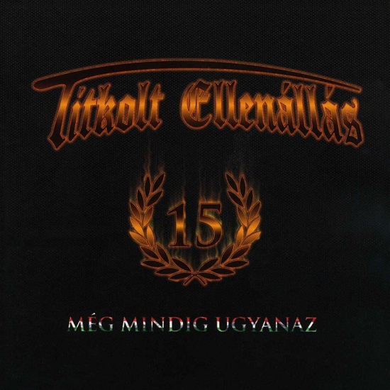 Titkolt Ellenallas - Még Mindig Ugyanaz (2008).jpg