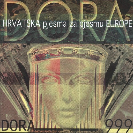Various - Dora '999 - Hrvatska Pjesma Za Pjesmu Europe (1999).jpg