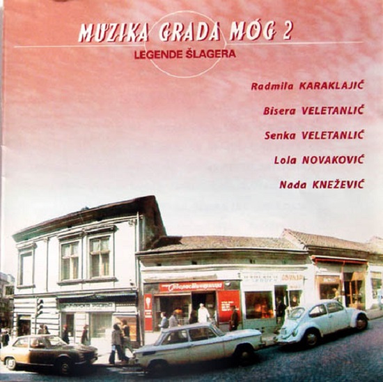 Various - Muzika Grada Mog 2 - Legende Šlagera (2000).jpg