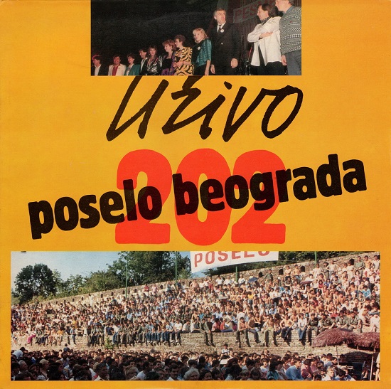 Various - Poselo Beograda 202 (Uživo) (LP 1987).jpg