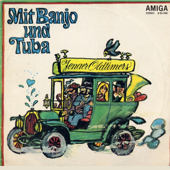 Jenaer Oldtimers - Mit Banjo Und Tuba (LP 1972).jpg