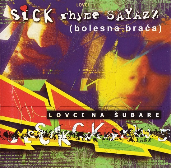 Bolesna Braća - Lovci Na Šubare (2000).jpg