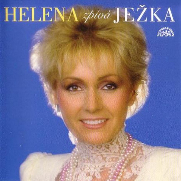 Helena Vondráčková - Kolekce 16 Helena zpívá Ježka (2006).jpg