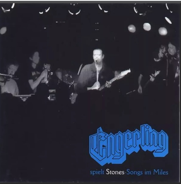 Engerling – Spielt Stones-Songs Im Miles (1998).jpg