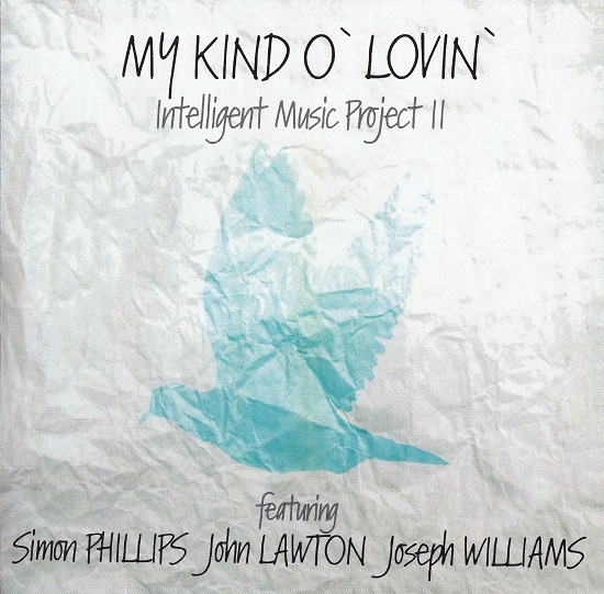 Intelligent Music Project II - My Kind o' Lovin' (2014).jpg