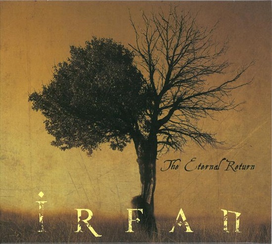 Irfan - The Eternal Return (2015).jpg