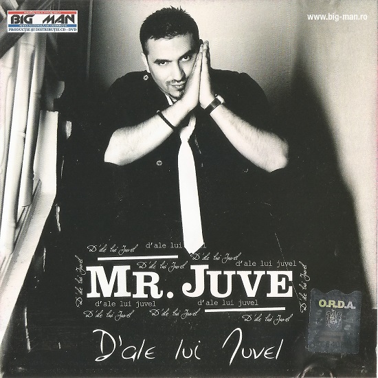 Mr. Juve - D'ale lui Juvel (2010).jpg