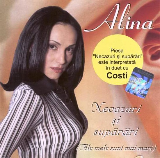 Alina - Necazuri Și Supărări (Ale Mele Sunt Mai Mari) (2004).jpg
