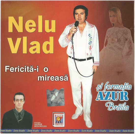 Nelu Vlad si formatia Azur Braila - Fericita-i o mireasa (2000).jpg