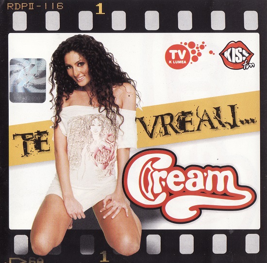 Cream - Te vreau... (2005).jpg