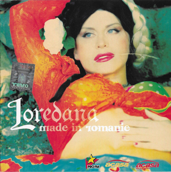 Loredana - Made in Romanie (2007).jpg